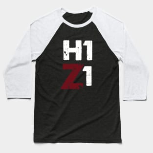 H1Z1 Baseball T-Shirt